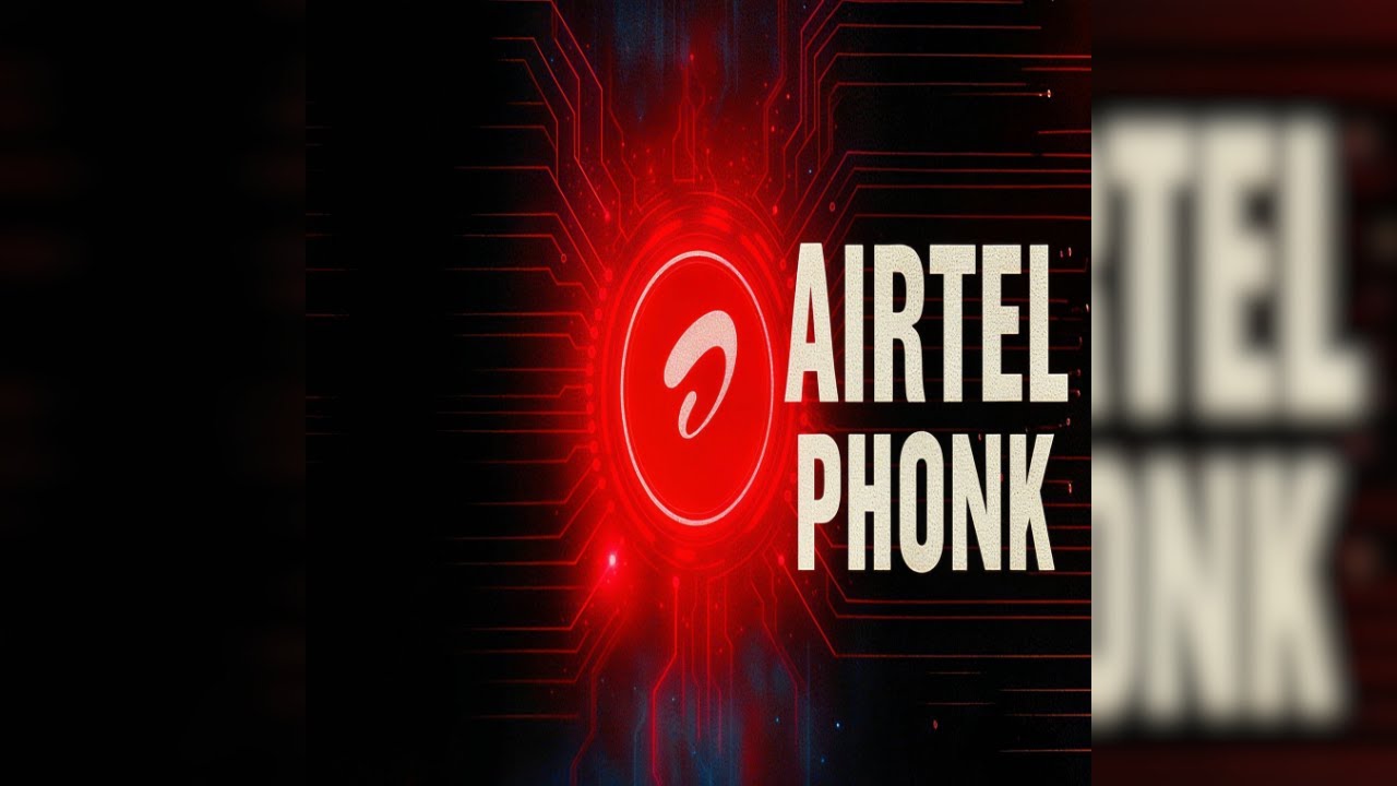 AIRTEL PHONK (Super Slowed)