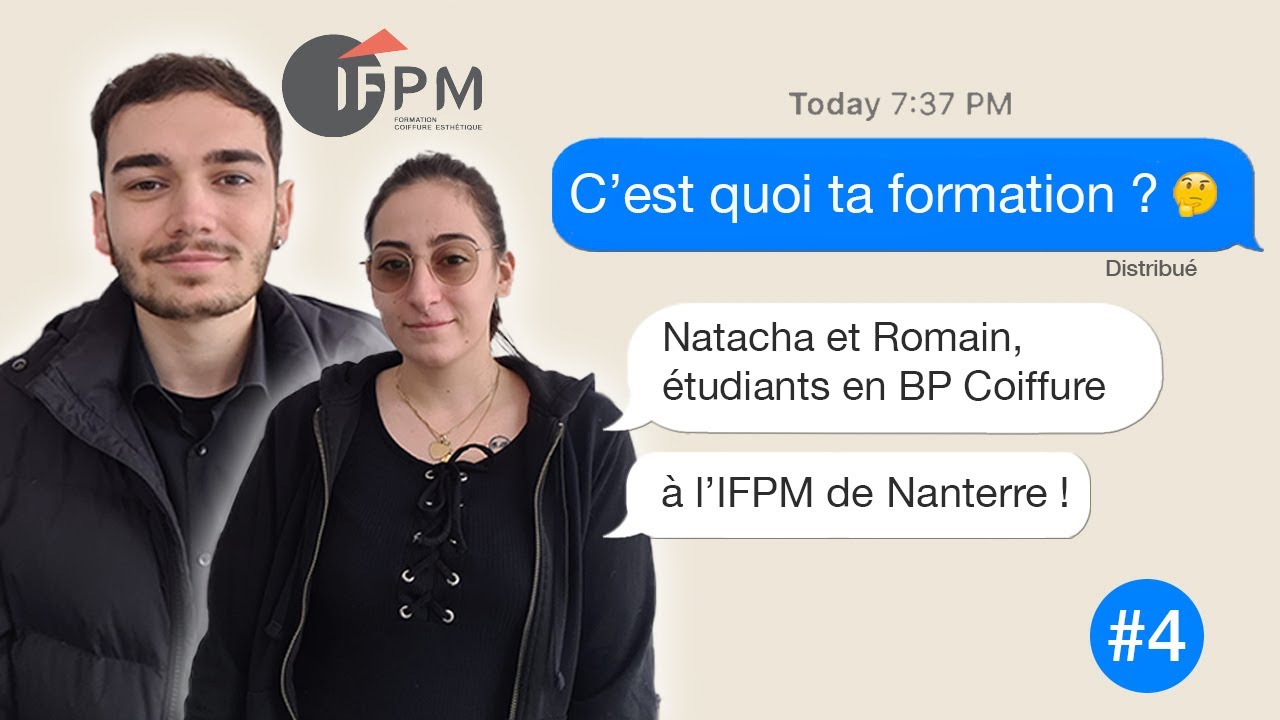 C'est quoi ta formation ? Natacha et Romain, étudiants en BP Coiffure