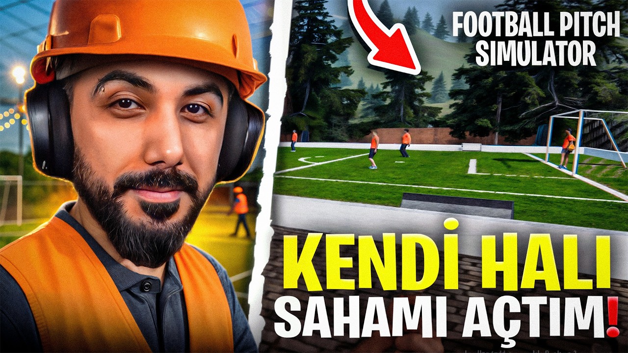 EN B&Uuml;Y&Uuml;K HAYALİM GER&Ccedil;EKLEŞTİ! KENDİ HALI SAHAMI A&Ccedil;TIM! FOOTBALL PITCH SIMULATOR