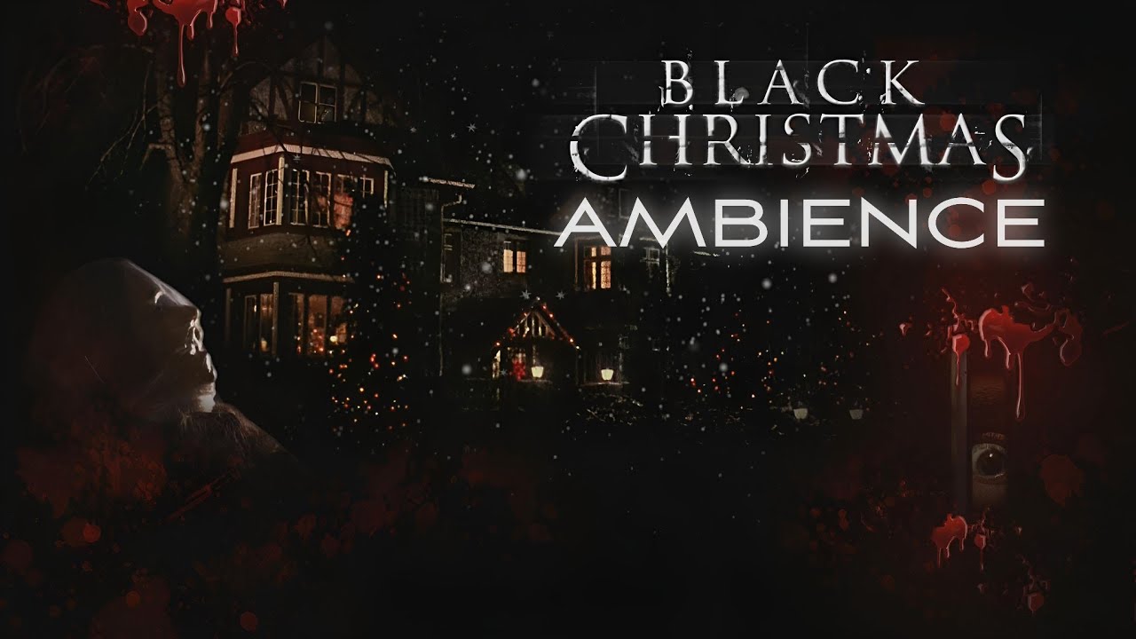 Black Christmas (1974) | Ambient Soundscape