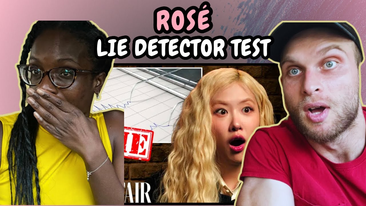 REACTION TO Rosé Takes a Lie Detector Test | Vanity Fair | FIRST TIME WATCHING