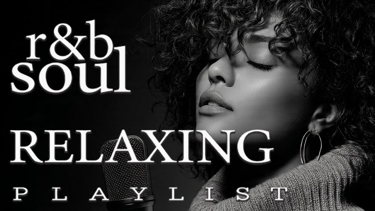 【R&B Soul】Smooth Soul & R&B Groove – Romantic R&B Soul Grooves for a Peaceful Mind and Heart
