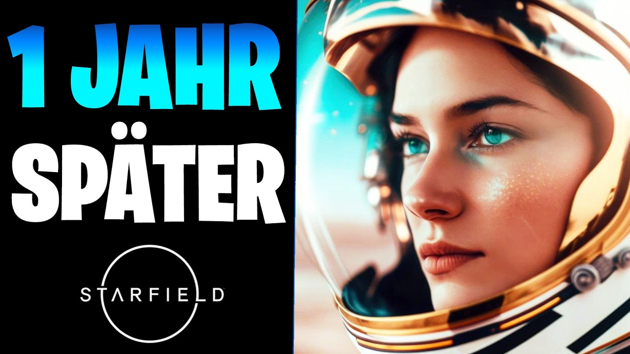 Starfield in 2025 - Kritisches Fazit 1 Jahr sp&auml;ter