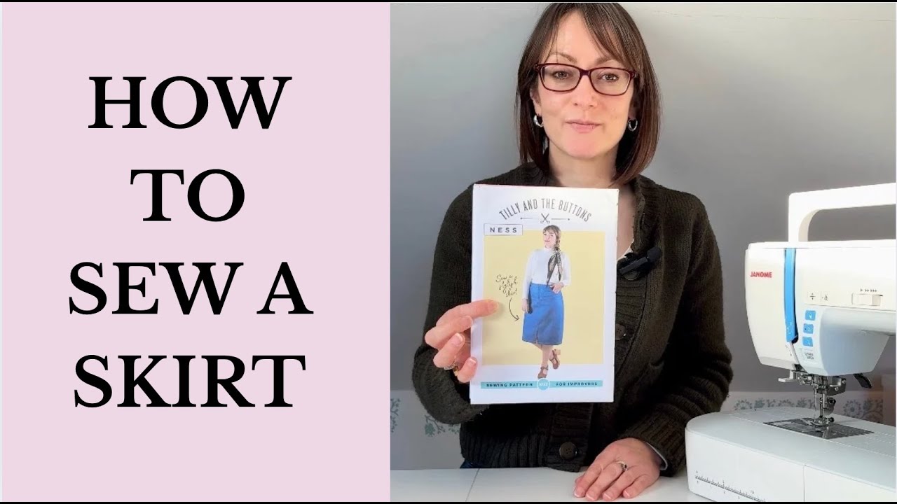 Skirt Sew Along | Ness Pattern by Tilly and the Buttons