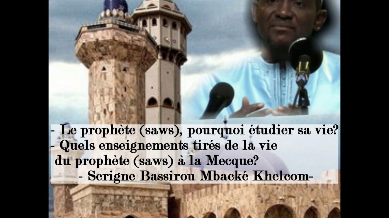 5/Liy hikma ci jàng sira yonéntébi (saws)| S. Bassirou Mbacké Khelcom