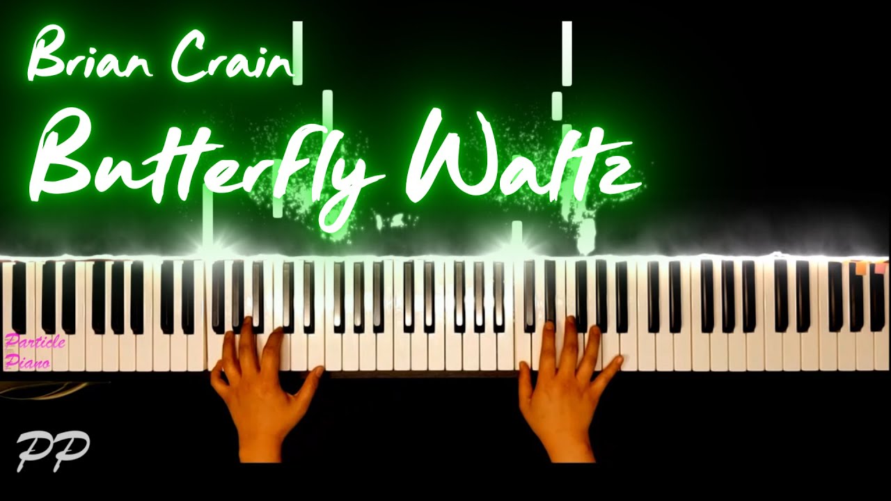 🦋 Brian Crain - Butterfly Waltz | Gentle Piano Waltz of Grace and Elegance (버터플라이 왈츠 - 브라이언크레인)