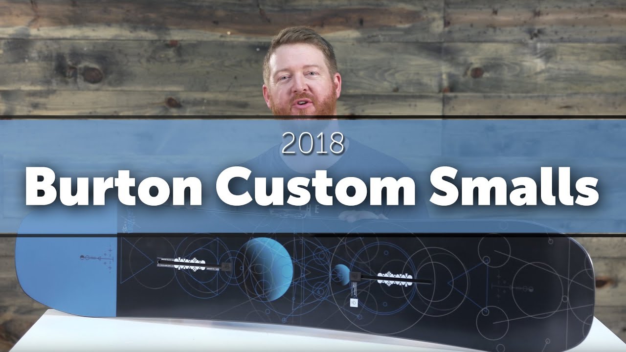 2018 Burton Custom Smalls Snowboard