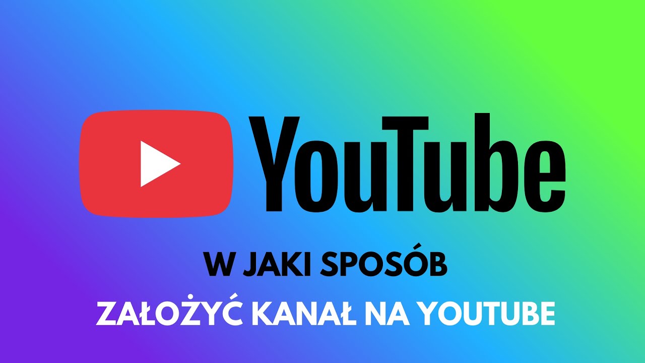 👑 Jak założyć kanał dydaktyczny na YouTube🎬 🎥 🔴 ▶