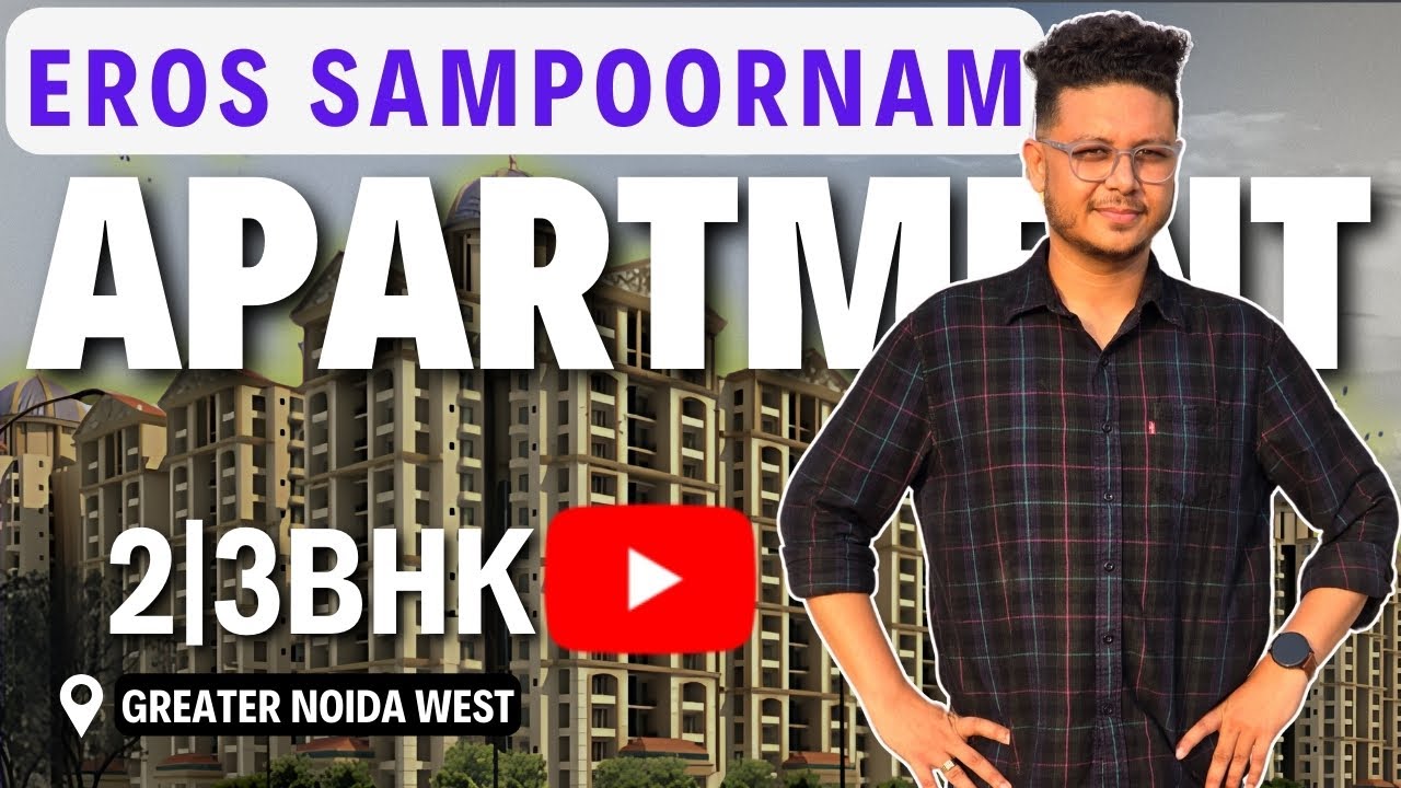 पूरे Greater Noida की सबसे Prime Location ऐसा फ्लैट नहीं मिलेगा |Eros Sampoornam | Brickmond Realty