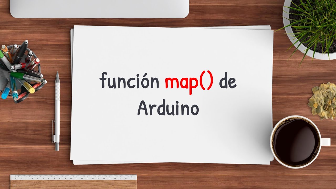 FUNCION map() ARDUINO