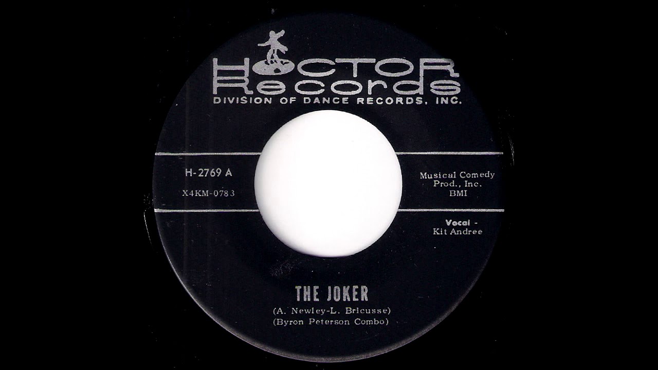 Byron Peterson Combo ft. Kit Andree - The Joker [Hoctor] Soul Jazz 45