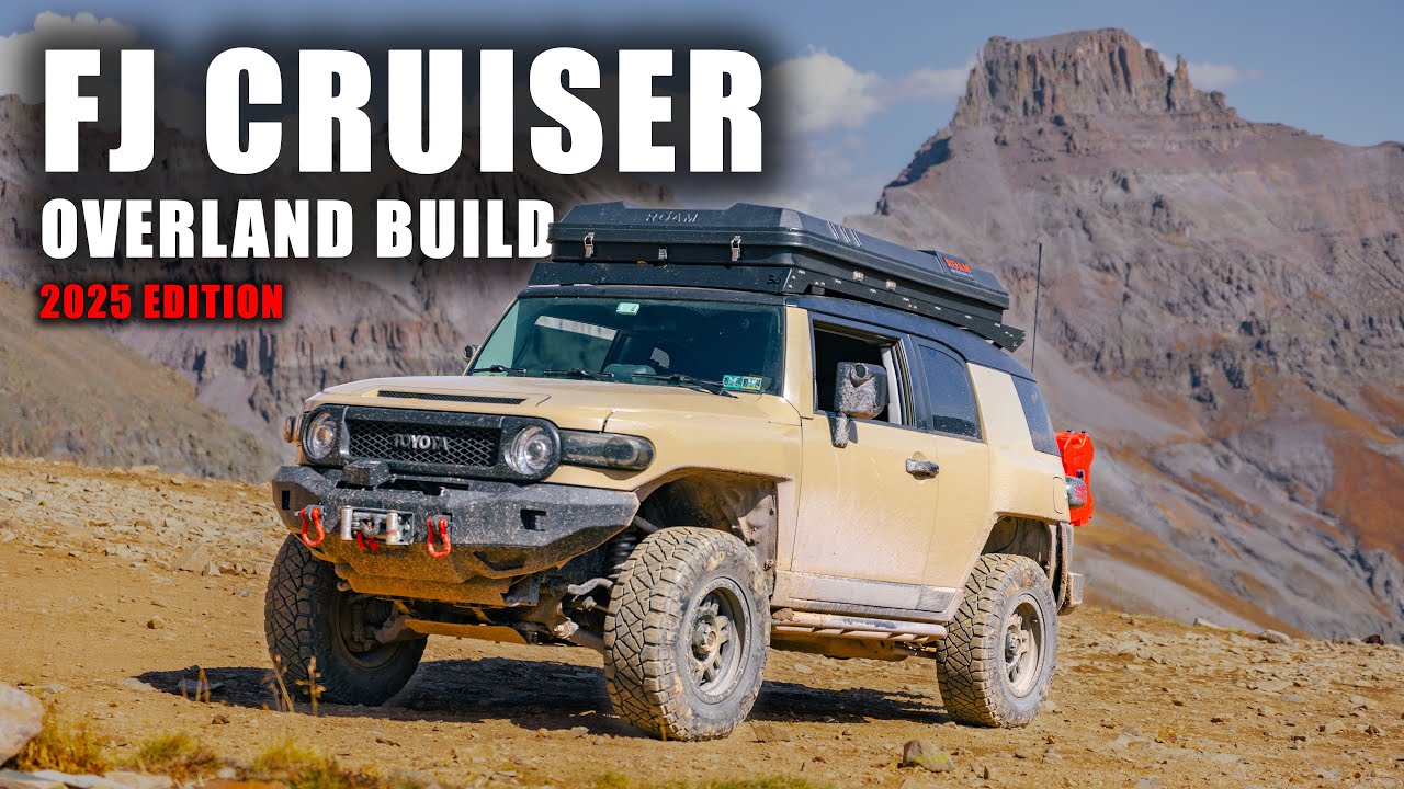 FJ Cruiser Overland Build | 2025 Overview