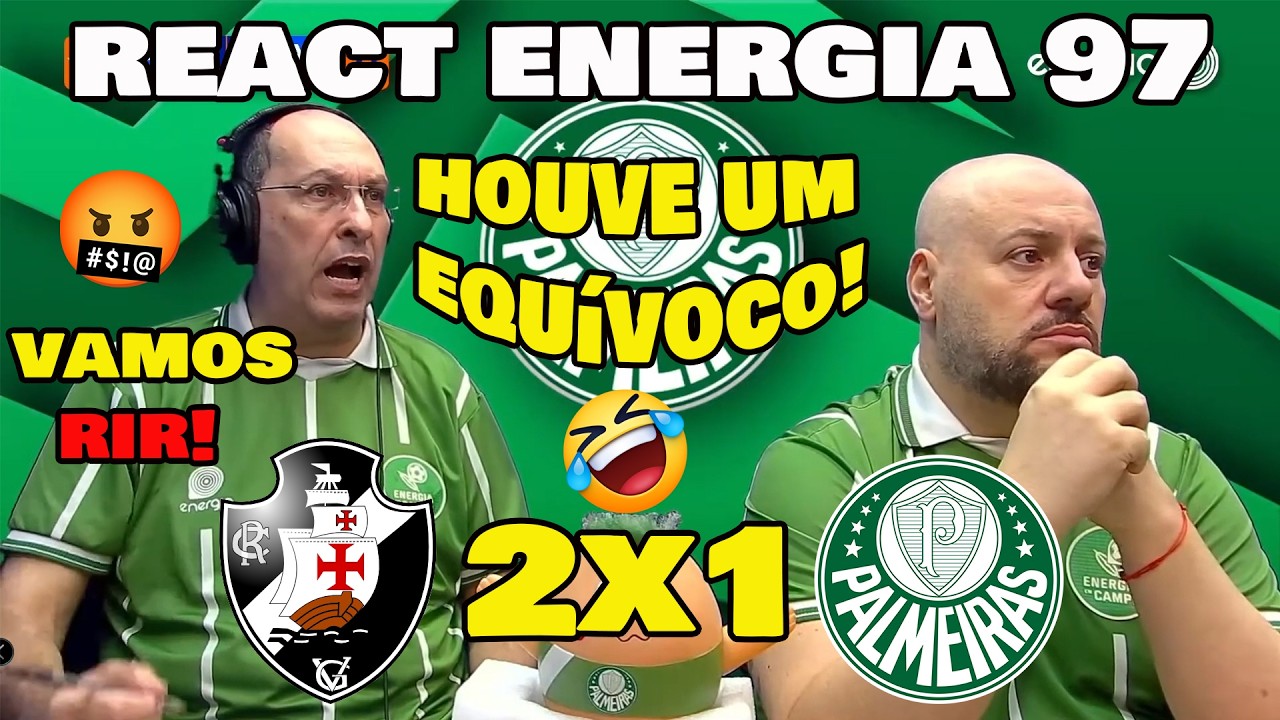 VAMOS RIR DO PALMEIRAS! REAÇÕES DA RÁDIO ENERGIA 97 | VASCO 2x1 PALMEIRAS.
