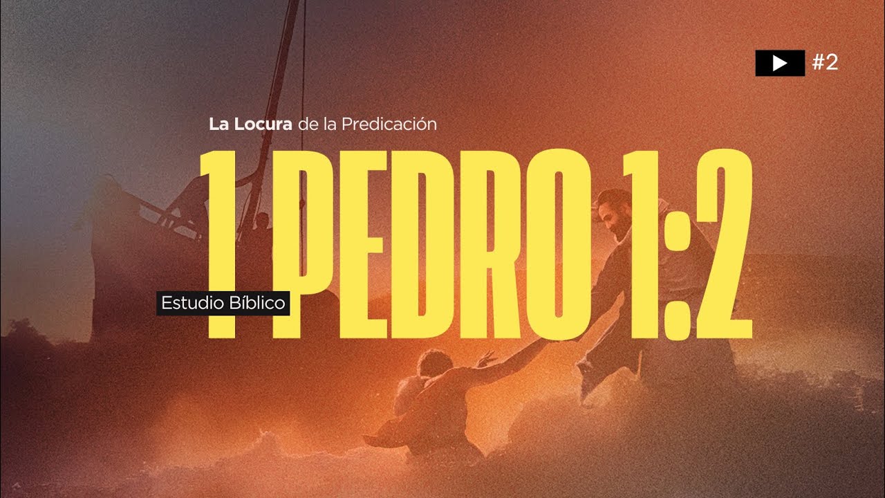 1 Pedro 1:2  | ¿Eres un ELEGIDO de Dios? La Presciencia Explicada