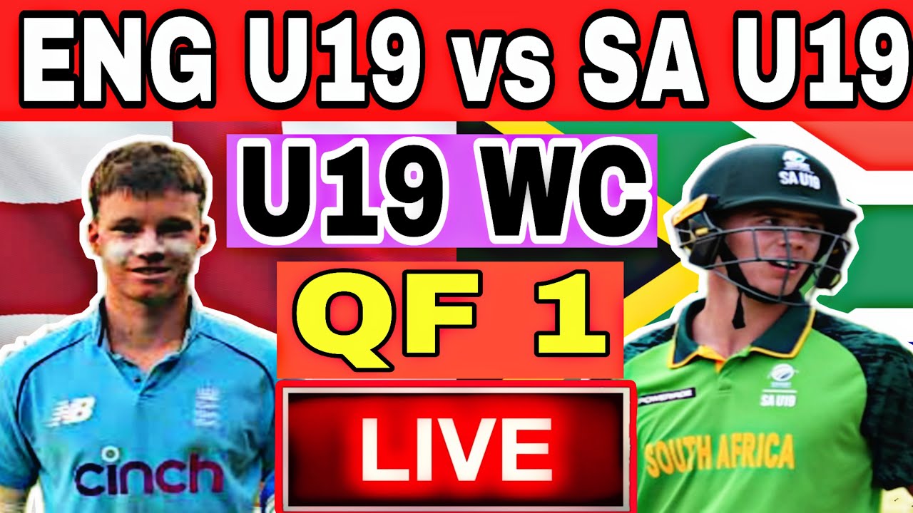 Live England U19 vs South Africa U19 | Eng U19 vs Sa U19 Live | Eng U19 vs Sa U19 | ICC U19 WC 2022