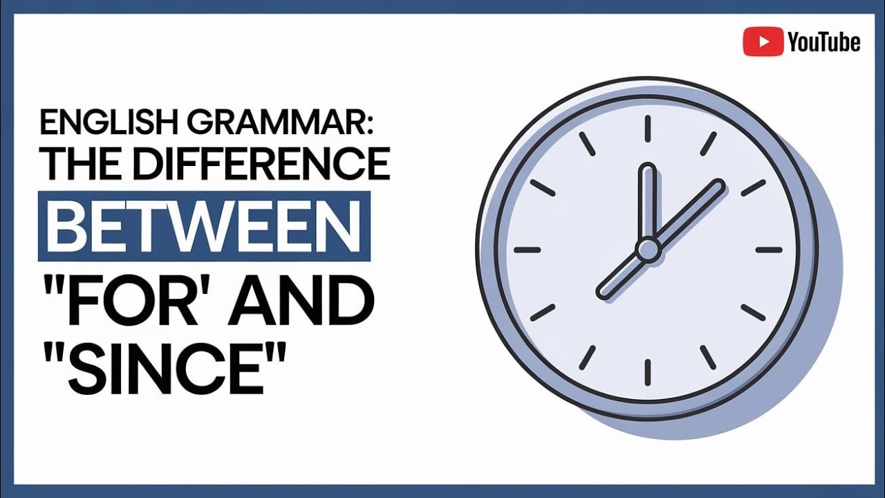 What is the Difference between For & Since || English Grammar Preposition about For and Since