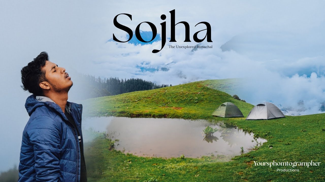 SOJHA- The Unexplored Himachal II Serolsar Lake II Raghupur Fort