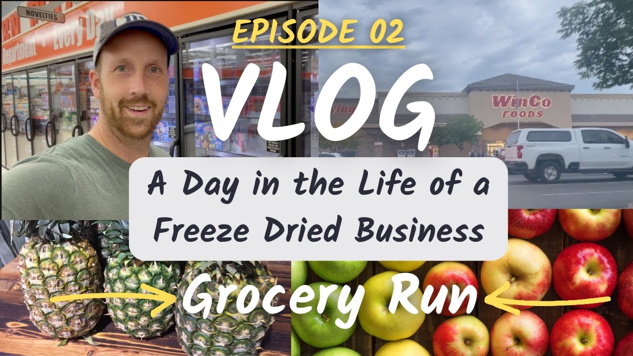 Owning A Freeze Dried Business Ep 02 - Buying Product to Freeze Dry | Price Shopping