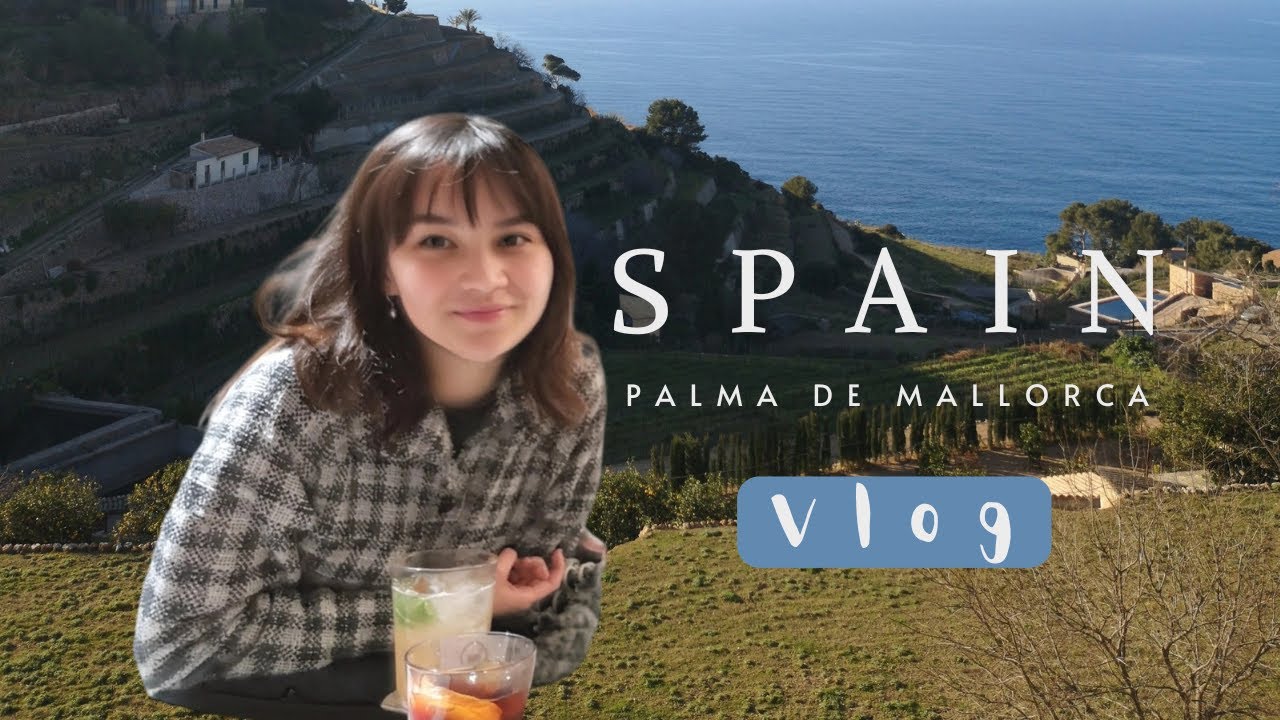 palma, barcelona & valldemossa | a long overdue vlog