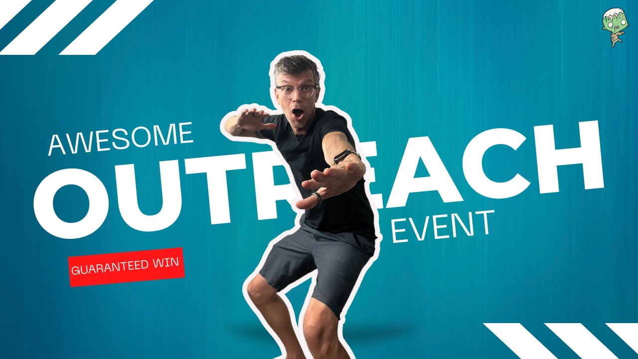 Awesome Outreach Event that will Guarantee to WIN