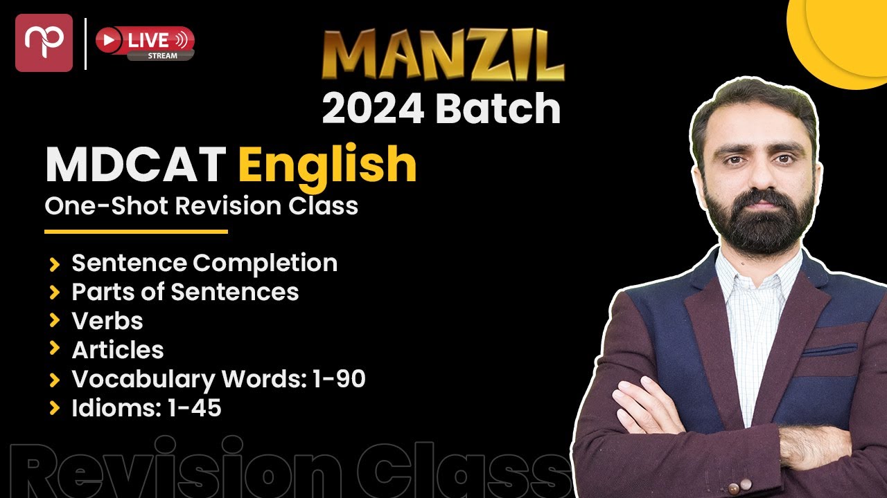 🔴 MDCAT English One-Shot Revision Class! | The Last MDCAT Manzil Batch!