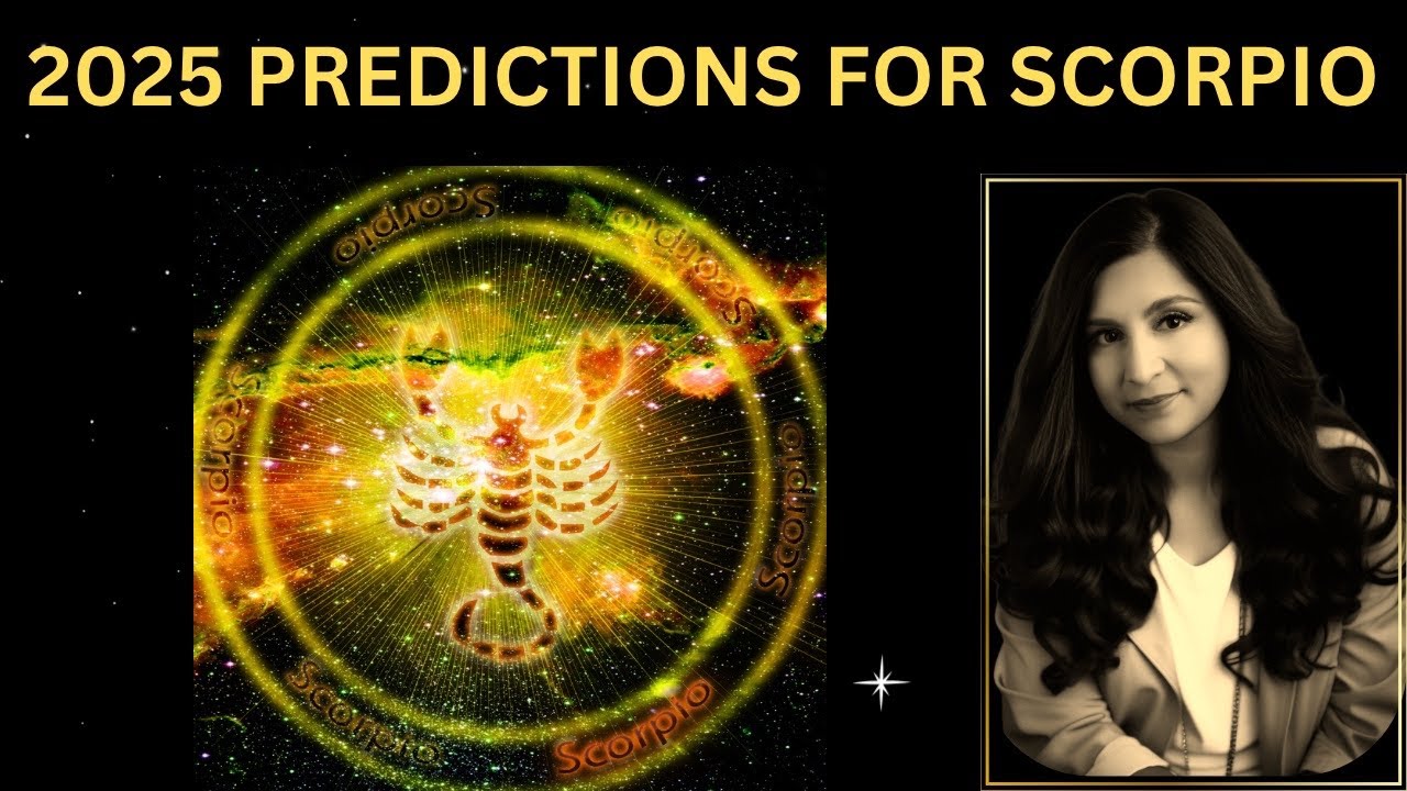 Scorpio 2025 Predictions: Your Year of Transformation & Breakthroughs!