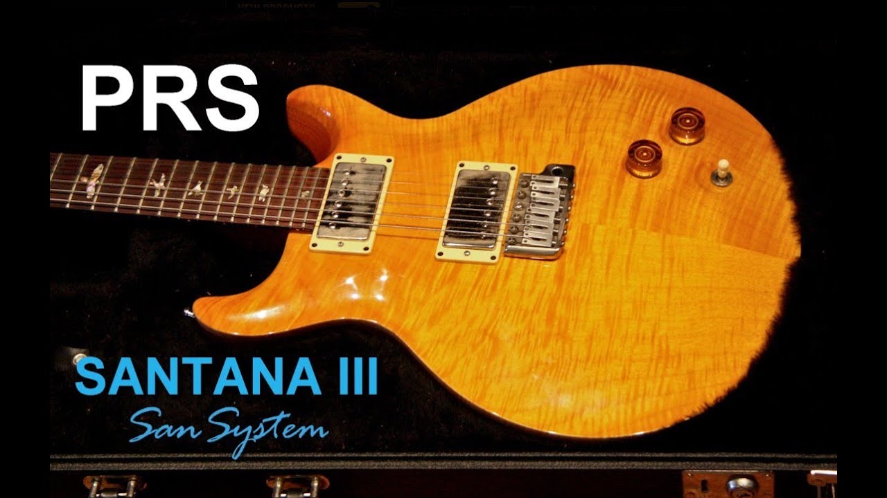 PRS  Santana III   Paul Reed Smith