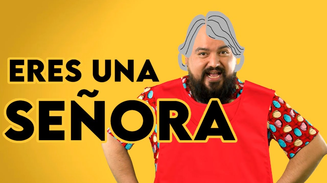 ERES UNA SEÑORA - El tobi