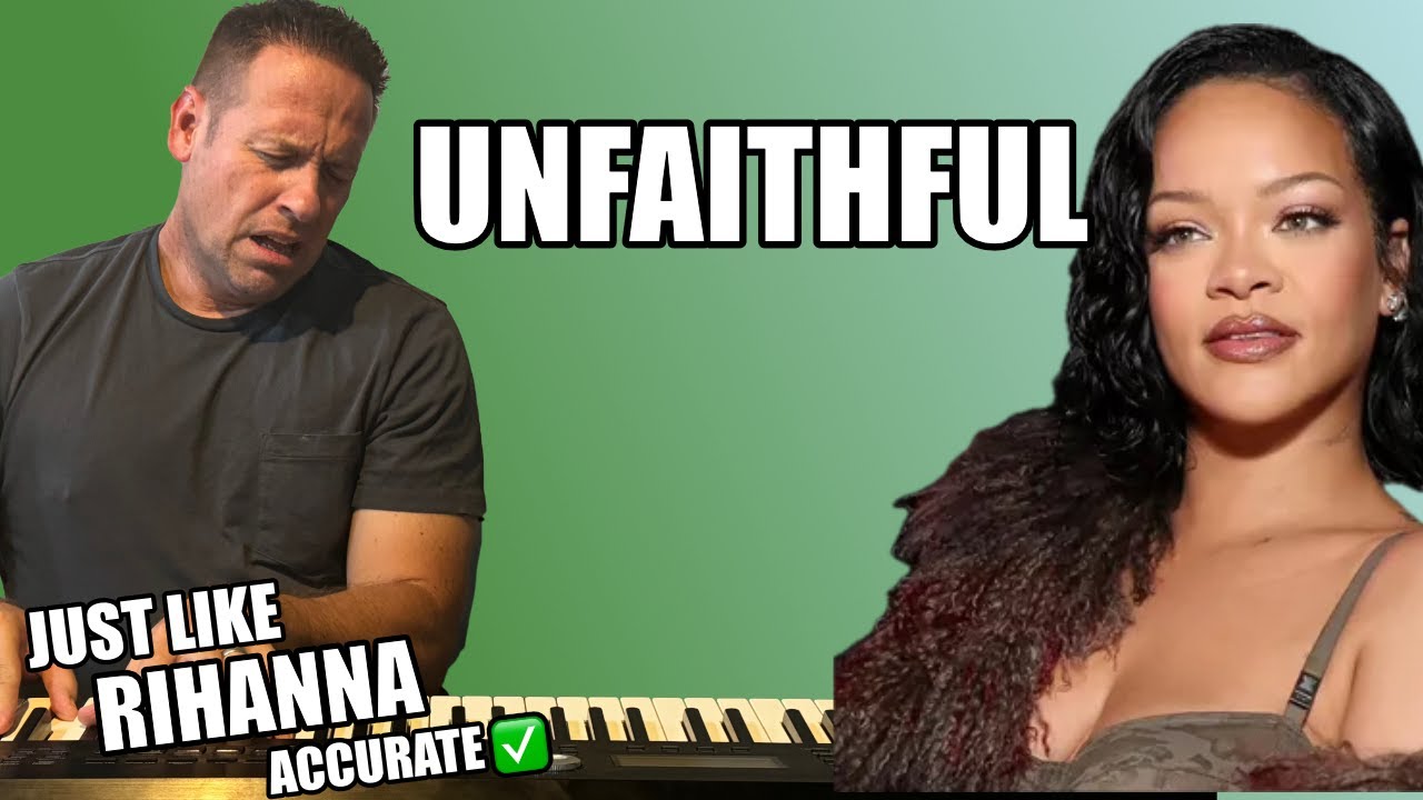 Learn To Play Piano | Unfaithful - Rihanna | Accurate Lesson | Easy Tutorial
