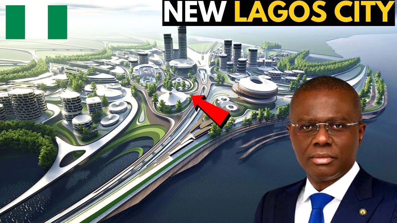 Most Expected Mega Projects in Lagos, Nigeria 2022