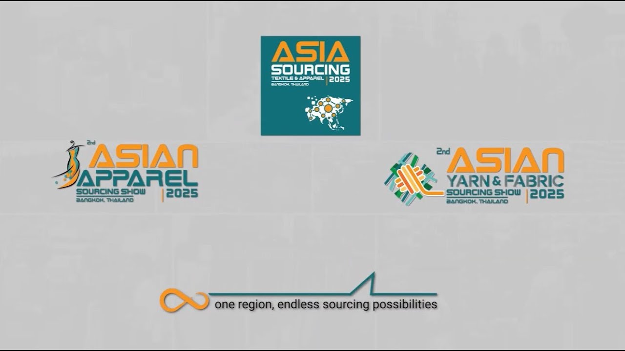 Asia Sourcing 2025 (Textile & Apparel) Bangkok, Thailand - Promo