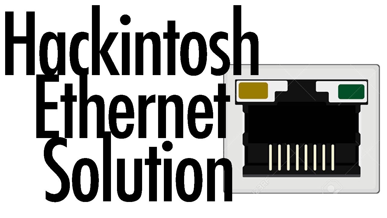 How to Fix Ethernet Hackintosh | 2018 |