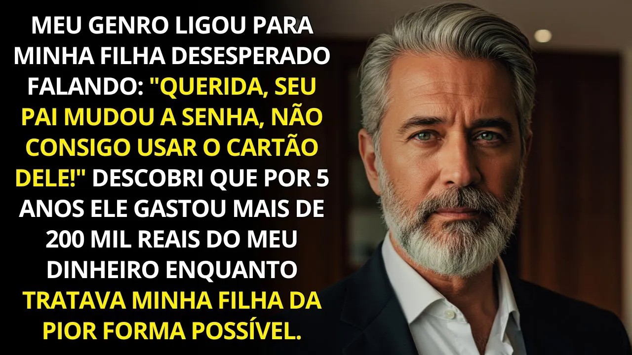 “Querida, seu pai mudou a senha, Não consigo usar o cartão dele!“ Meu genro estava muito irritado...
