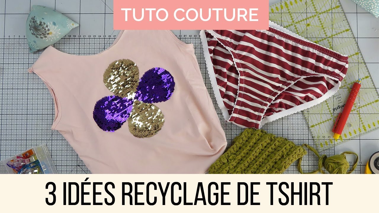 3 façons de recycler un tee shirt | TUTO COUTURE FACILE