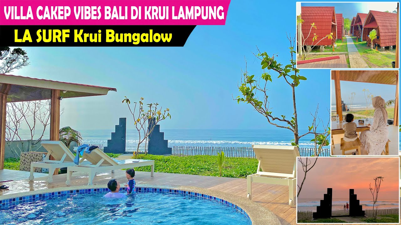 BARU BUKA LANGSUNG VIRAL DI KRUI LAMPUNG !! LASURF KRUI BUNGALOW ! VILLA AESTHETIC DI KRUI LAMPUNG !
