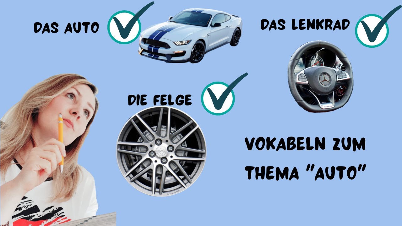 Vokabeln zum Thema Auto