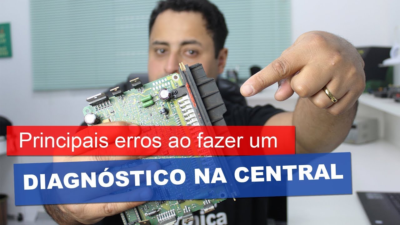 Principais Erros ao Diagnosticar uma Central de Injeção Eletrônica [Conserto de Centrais]