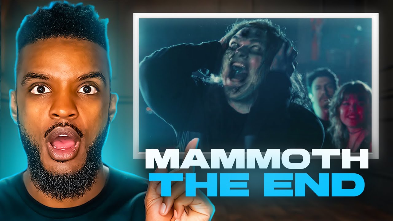 🎵 Mammoth - The End REACTION