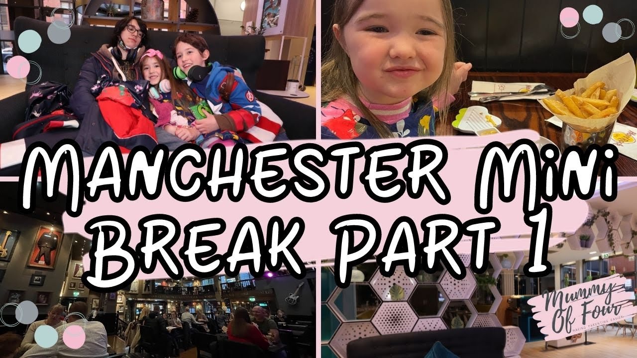 Half Term Holiday Mini Break Vlog October 2021 Part 1 | Manchester Staycation | Mummy Of Four UK