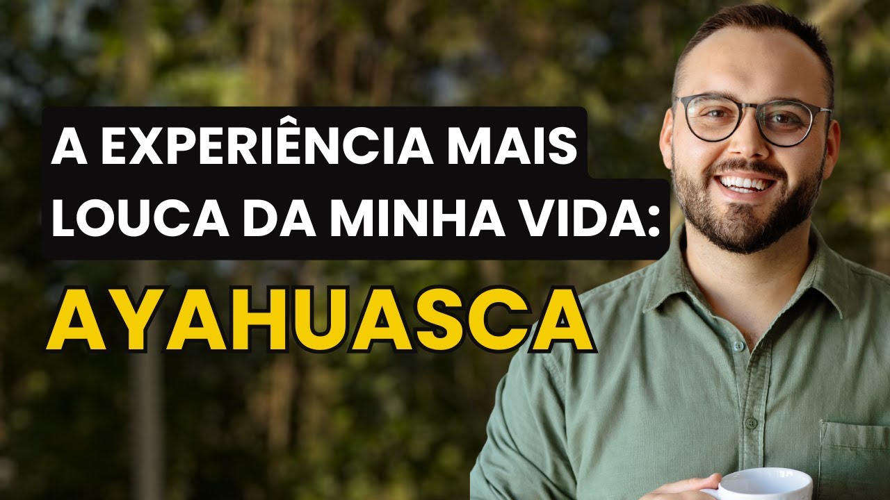 Minha Primeira Experiência com Ayahuasca: O Que Vi, Senti e Aprendi