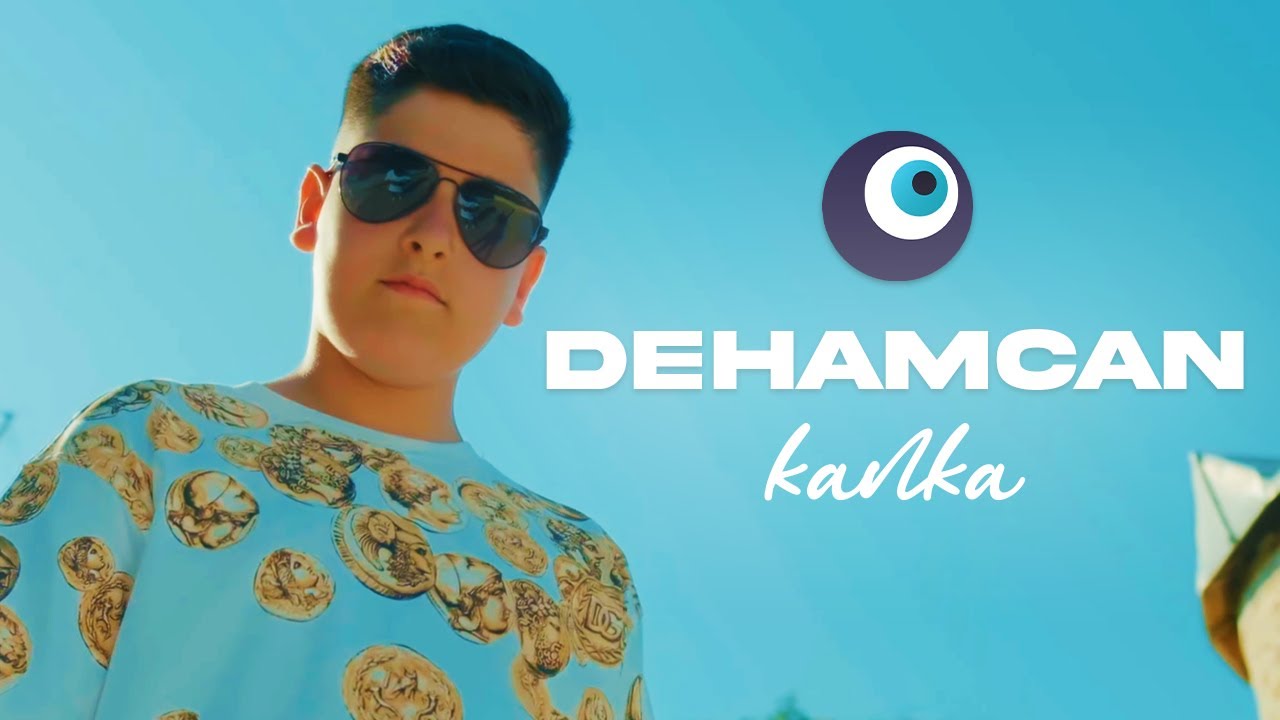 Dehamcan - Kanka (Official Video)