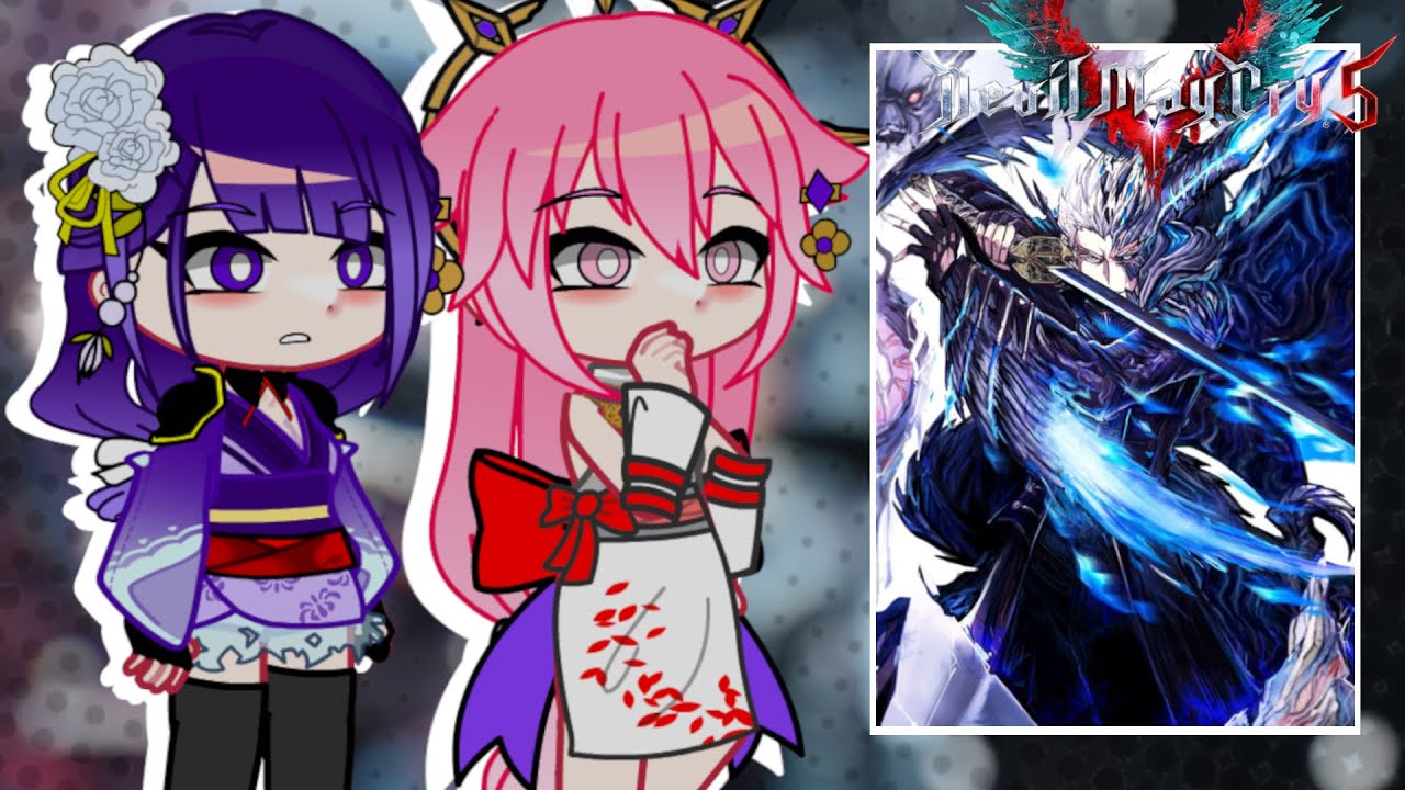 Genshin Impact (Inazuma) React To Vergil︱Devil May Cry︱Gacha Reaction