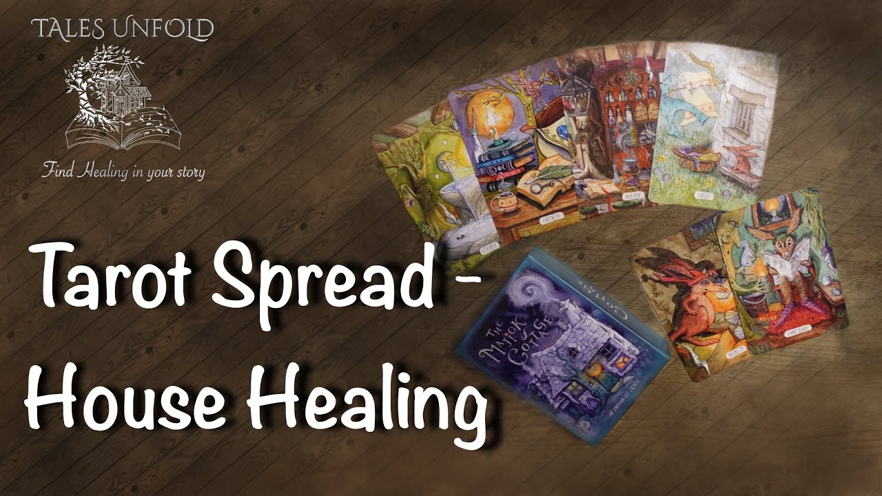 Tarot Spread for House Healing