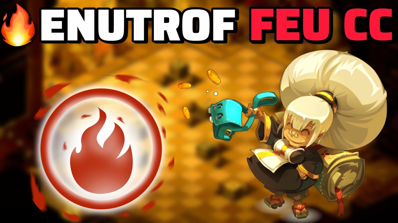 ENUTROF Full Feu CC 🔥 Stuff Surprenant : Ça tape fort ! (DOFUS Touch 2025)