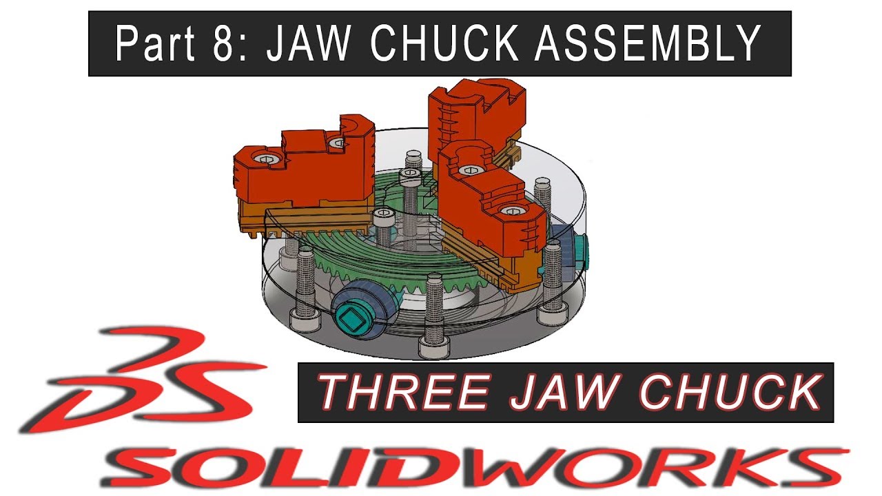 THREE JAW CHUCK | Part 8: Three Jaw Chuck Assembly | SOLIDWORKS Tutorial | 1080p