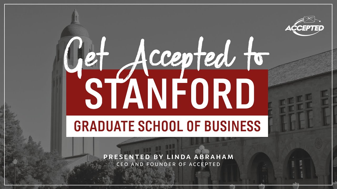 Get Accepted to Stanford