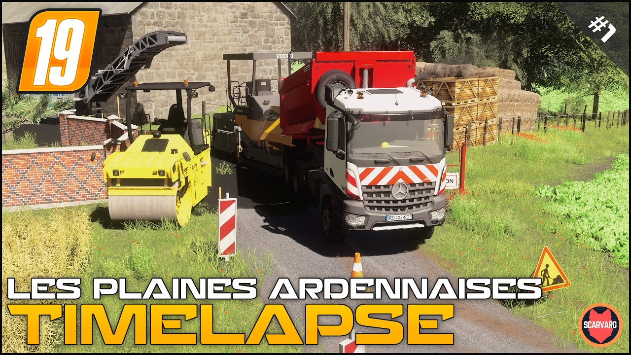 Строительная дорога - Общественные работы ⭐ FS19 Les Plaines Ardennaises V2 Timelapse
