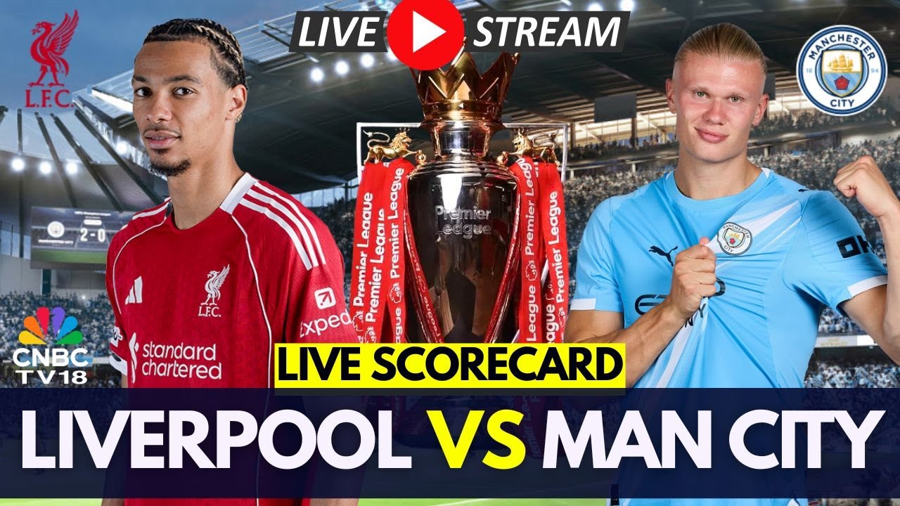 🔴Liverpool Vs Man City LIVE | Anfield | Hugo Ekitike | Erling Haaland | Premier League | N18G