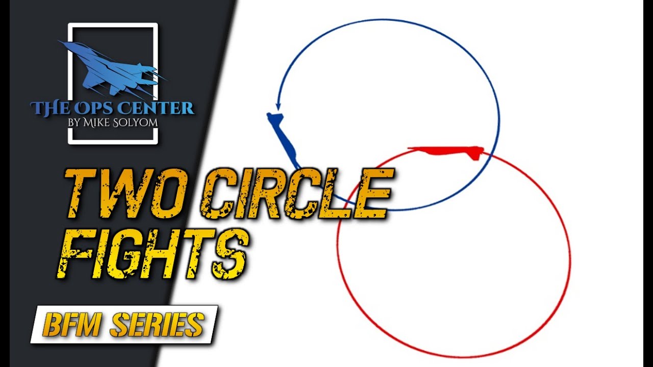 Mastering The Two Circle Dogfight | BFM Series | DCS | Part 10