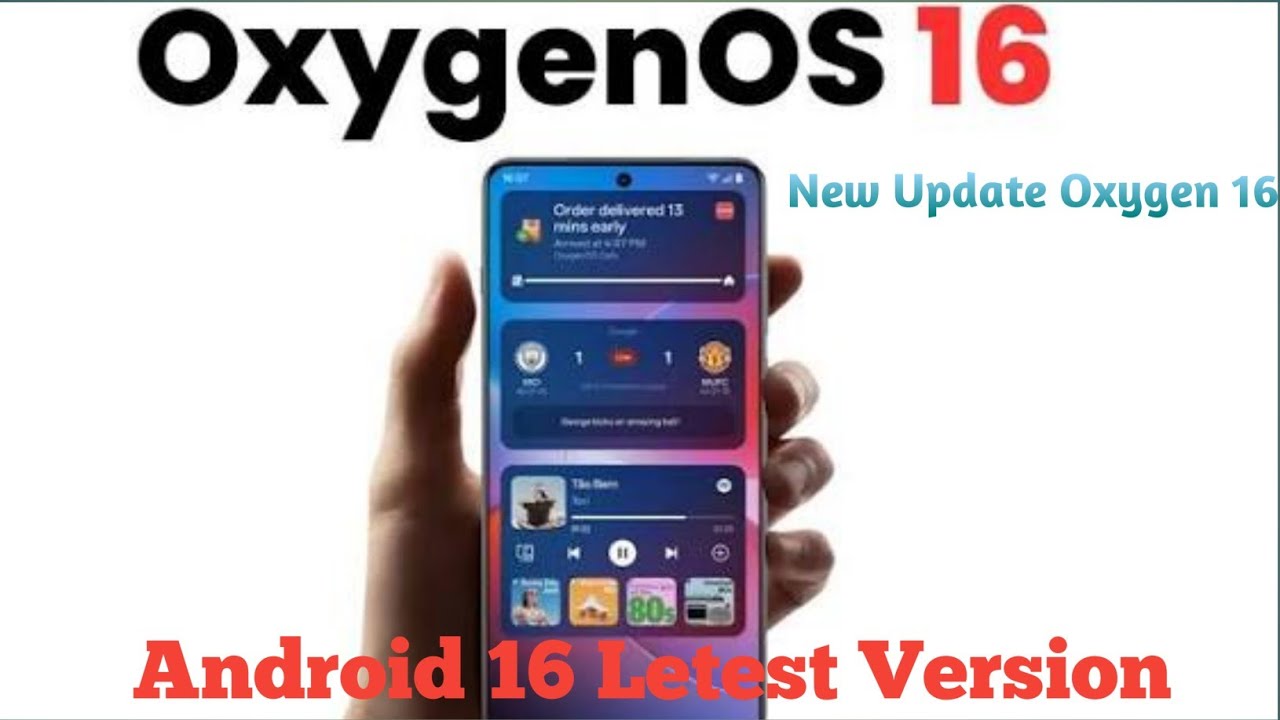 Oneplus 11R Oxygen OS 16 Update best Android 16 2025